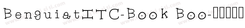 BenguiatITC-Book Boo字体转换